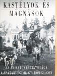 Kastélyok és mágnások