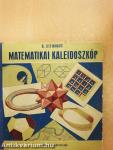 Matematikai kaleidoszkóp