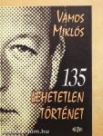 135 lehetetlen történet