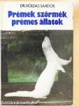 Prémek, szőrmék, prémes állatok