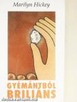 Gyémántból briliáns