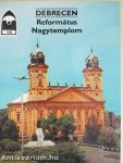 Debrecen - Református Nagytemplom