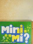 Mini Mi?