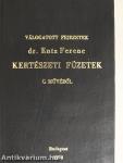 Válogatott fejezetek dr. Entz Ferenc Kertészeti füzetek c. művéből