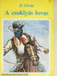 A csuklyás lovas