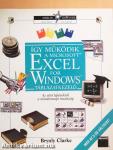 Így működik a Microsoft Excel for Windows táblázatkezelő