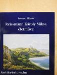 Reissmann Károly Miksa életműve