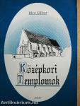 Középkori templomok