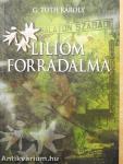 Liliom forradalma