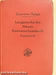 Handbuch der französischen und deutschen Umgangssprache/Manuel de la Conversation francaise et allemande