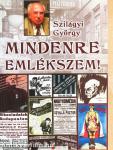 Mindenre emlékszem!