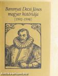 Baranyai Decsi János magyar históriája