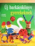 Új barkácskönyv gyerekeknek