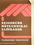 Szigorúbb hőtechnikai előírások