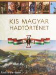 Kis magyar hadtörténet