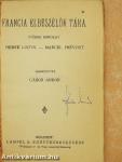 Francia elbeszélők tára V.