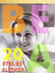 Bea - 20 étel és életkép