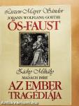 Ős-Faust/Az ember tragédiája