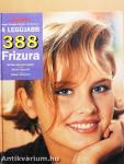 A legújabb 388 frizura