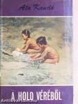 A Hold véréből