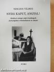 Nyiss kaput, angyal!