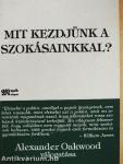 Mit kezdjünk a szokásainkkal?