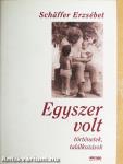 Egyszer volt