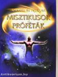Misztikusok és próféták