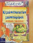 Kiszámíthatatlan számítógépek