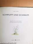 Schwupp und Schwapp