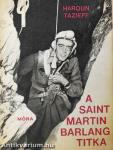 A Saint-Martin barlang titka