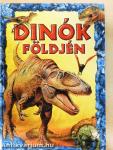 Dinók földjén