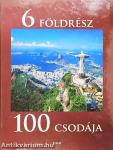 6 földrész 100 csodája