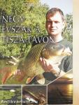Négy évszak a Tisza-tavon