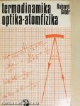 Termodinamika-Optika-Atomfizika