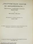 "Fegyvertelen álltak az aknamezőkön..." I.