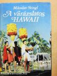 A varázslatos Hawaii