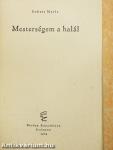 Mesterségem a halál