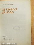 Új kaland: Guinea