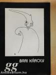 Bari Károly kiállítása