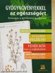Gyógynövényekkel az egészségért