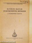 Egységes magyar sportminősítési rendszer