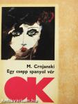 Egy csepp spanyol vér