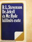 Dr. Jekyll és Mr. Hyde különös esete