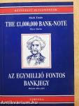 The L 1,000,000 bank-note/Az egymillió fontos bankjegy