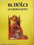 III. Béla emlékezete