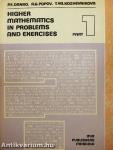 Higher Mathematics in Problems and Exercises 1.