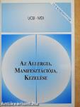 Az allergia, manifesztációja, kezelése