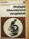 Biológiai laboratóriumi vizsgálatok