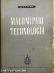 Malomipari technológia